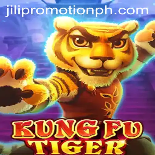 Unleashing the Power of KungFuTiger and JILI Promotion