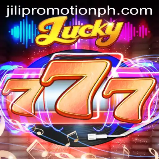 Explore the Exciting World of Lucky777 and JILI Promotion