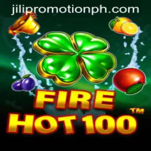 Exploring the Exciting World of FireHot100 in the Latest JILI Promotion
