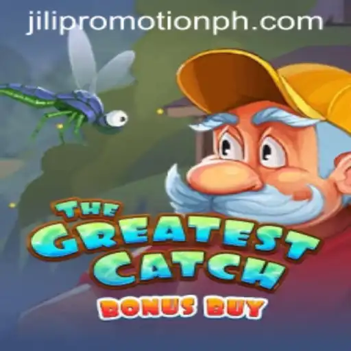 Explore The Exciting World of TheGreatestCatchBonusBuy with JILI Promotion